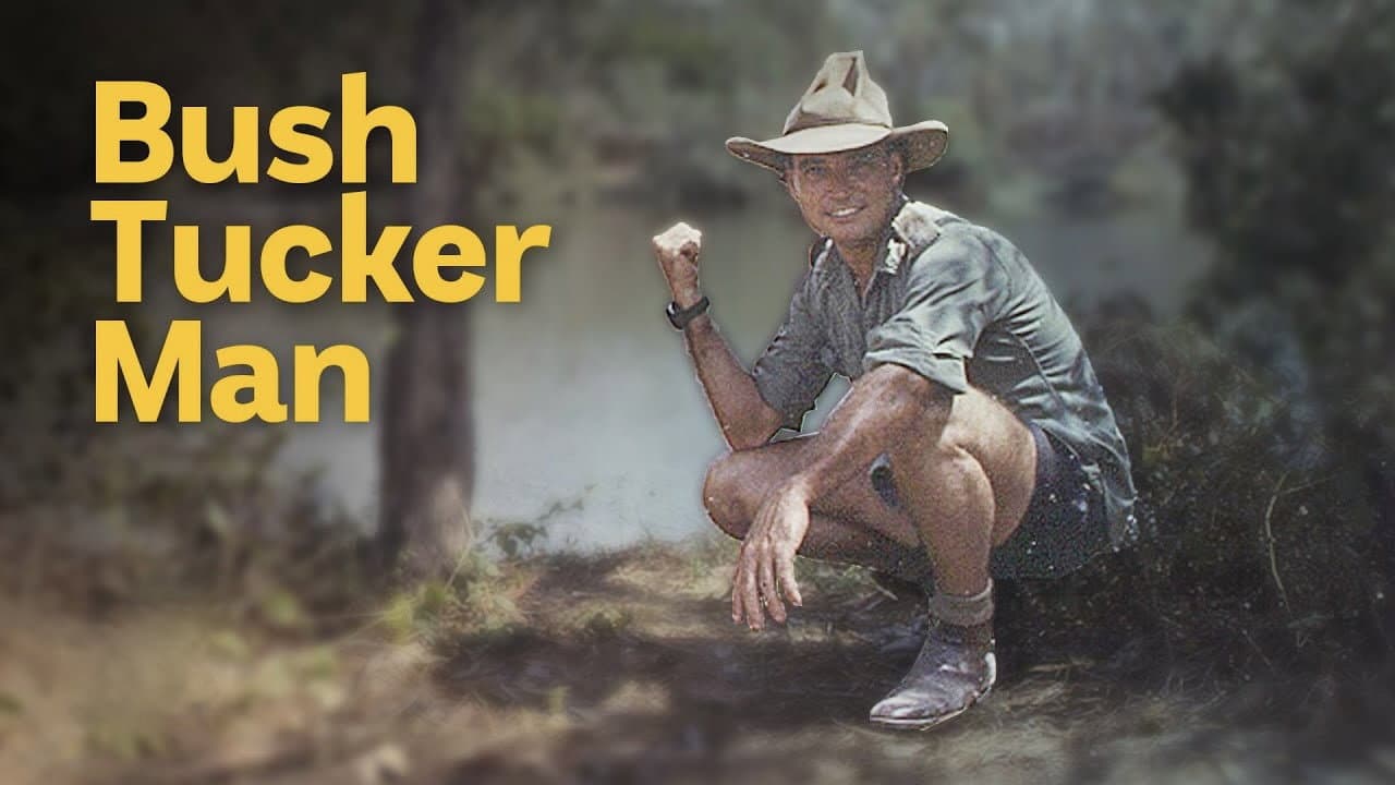 Bush Tucker Man