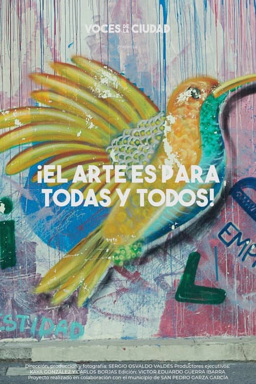 ¡El arte es para todas y todos!
