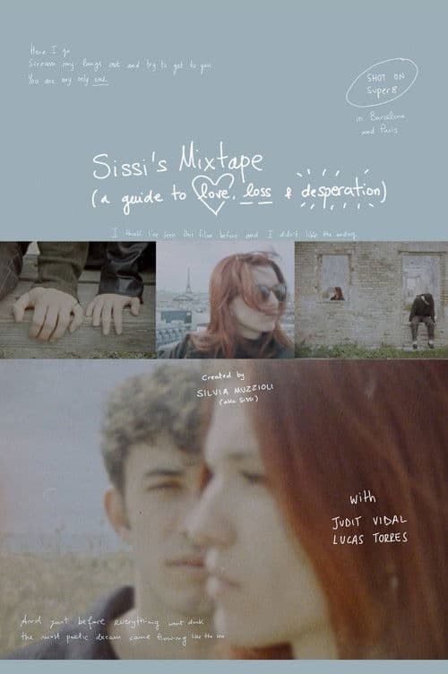 sissi's mixtape (a guide to love, loss & desperation)