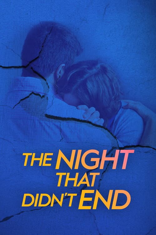 The Night That Didn't End
