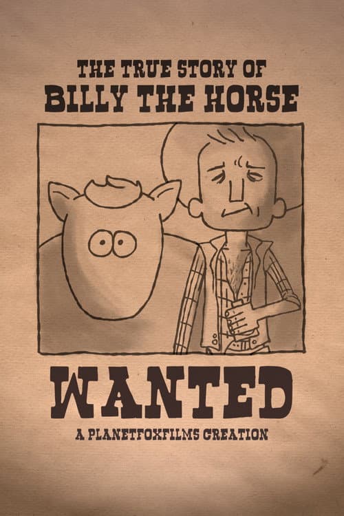 The True Story of Billy the Horse