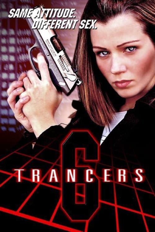 Trancers 6: Life After Deth