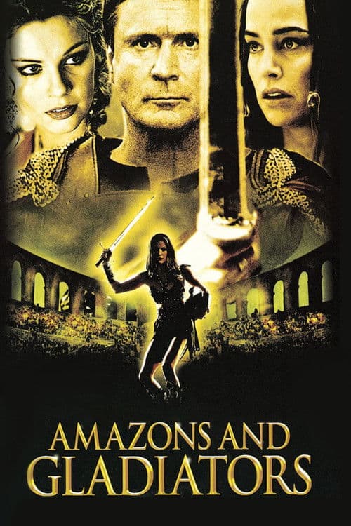 Amazons and Gladiators