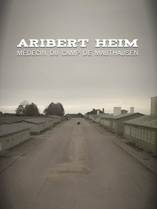 Aribert Heim, médecin du camp de Mauthausen