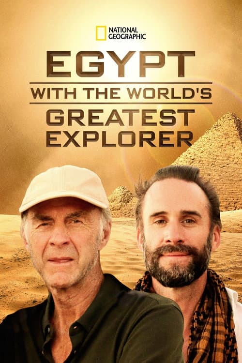 Egypt with the World's Greatest Explorer