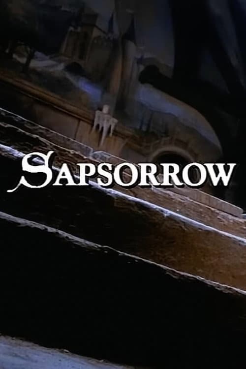The Storyteller: Sapsorrow