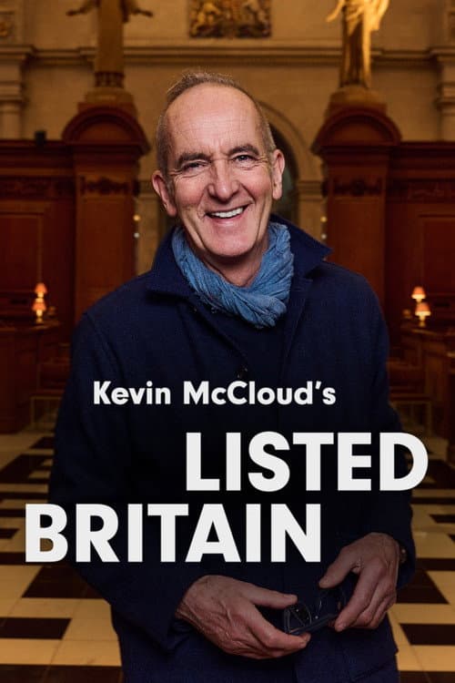 Kevin McCloud's Listed Britain