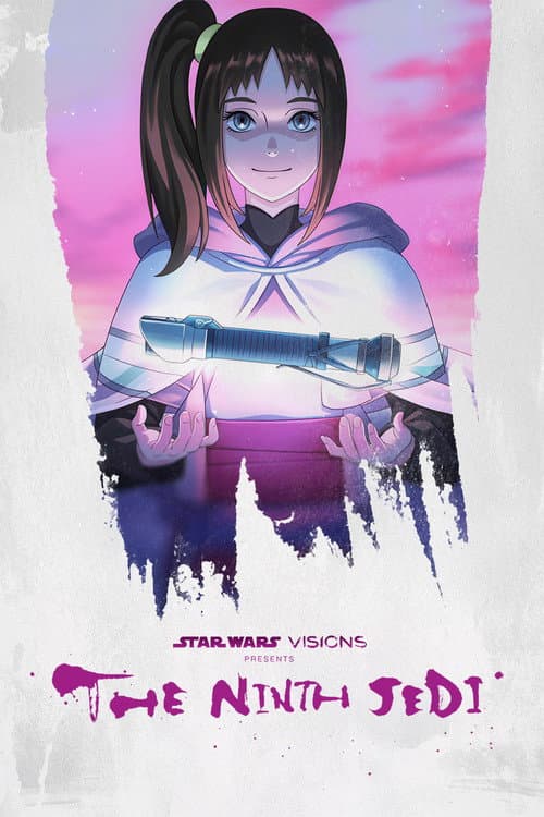 Star Wars: Visions Presents - The Ninth Jedi