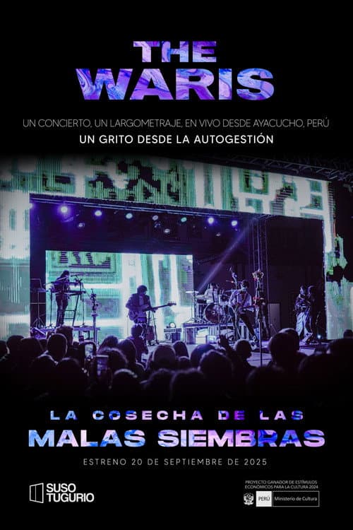 The Waris: La Cosecha de las Malas Siembras (En Vivo)