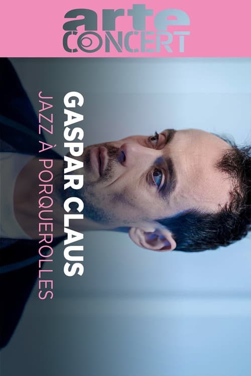 Gaspar Claus Jazz à Porquerolles 2024