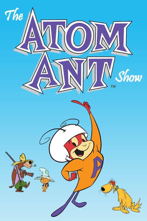 The Atom Ant Show