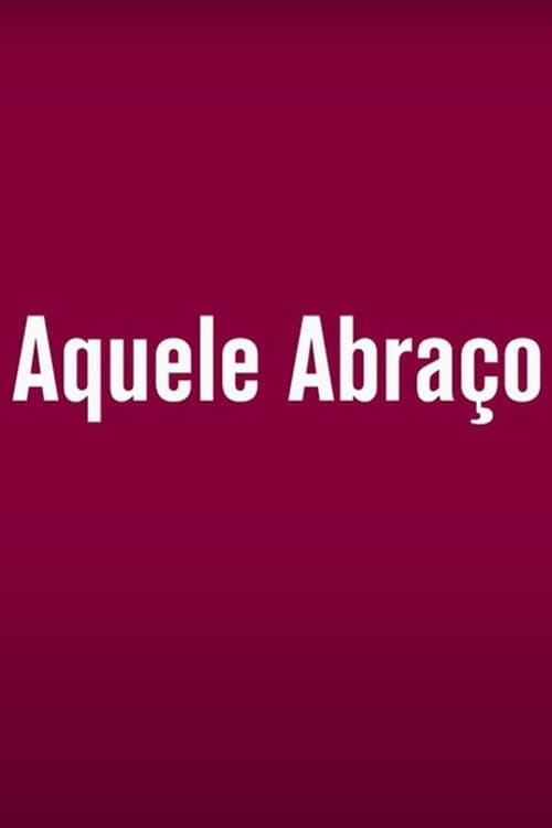 Aquele Abraço