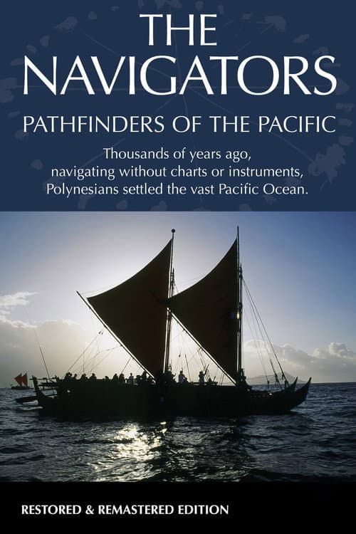 The Navigators: Pathfinders of the Pacific